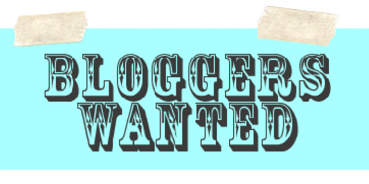 Bloggers Wanted